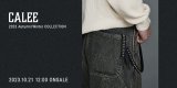 10/21(土) CALEE 2023 AUTUMN&WINTER COLLECTION 新作発売