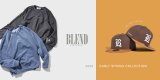 2/28(土) BLEND 2026 SPRING&SUMMER COLLECTION 新作発売