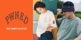 8/7(金) PWNED 2026 SUMMER COLLECTION 新作発売