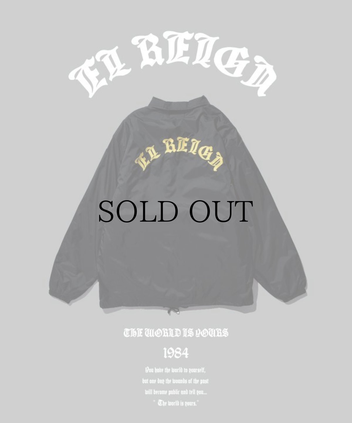 画像1: EL REIGN / "THE WORLD IS YOURS" COACH JACKET (1)