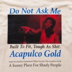 画像16: 【50%OFF】ACAPULCO GOLD / DO NOT ASK ME LS TEE (16)