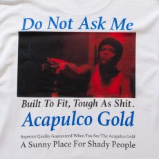 画像17: 【50%OFF】ACAPULCO GOLD / DO NOT ASK ME LS TEE (17)