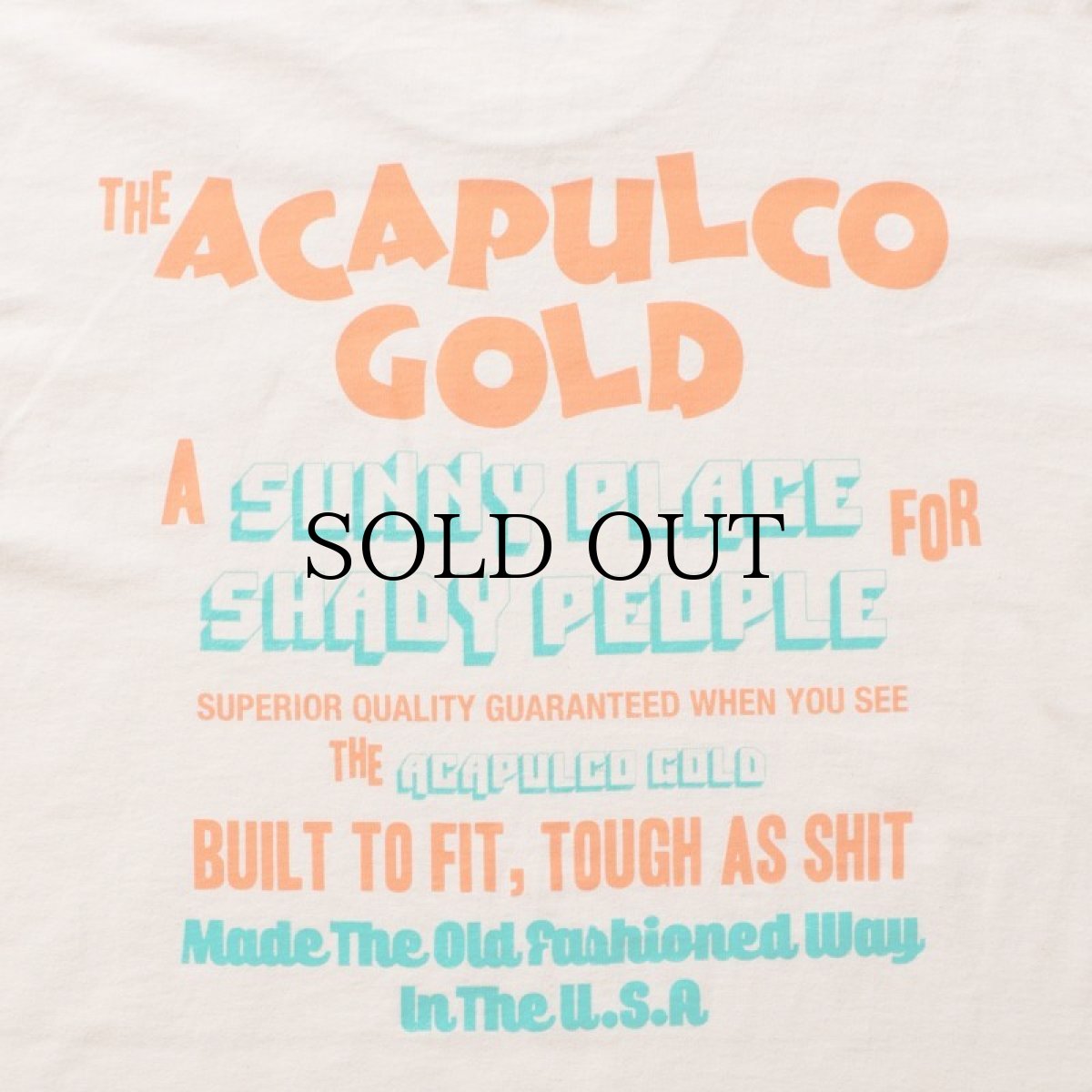 画像16: ACAPULCO GOLD / NO RUSH TEE (16)