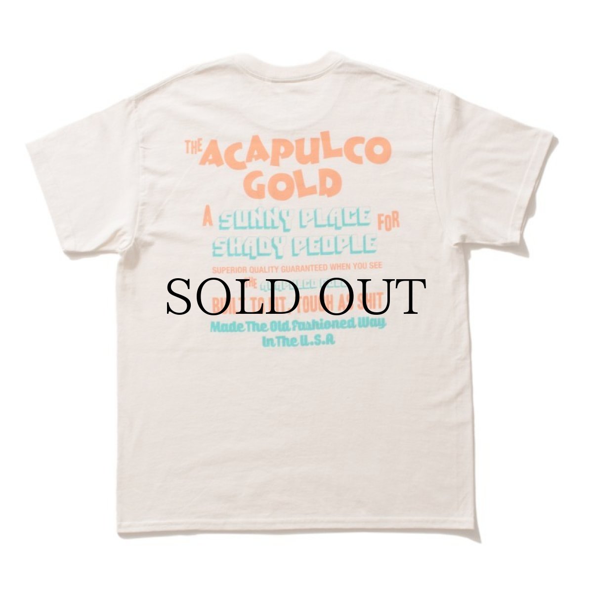 画像8: ACAPULCO GOLD / NO RUSH TEE (8)