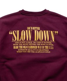 画像16: ACAPULCO GOLD / SLOW DOWN CREW SWEATSHIRT (16)