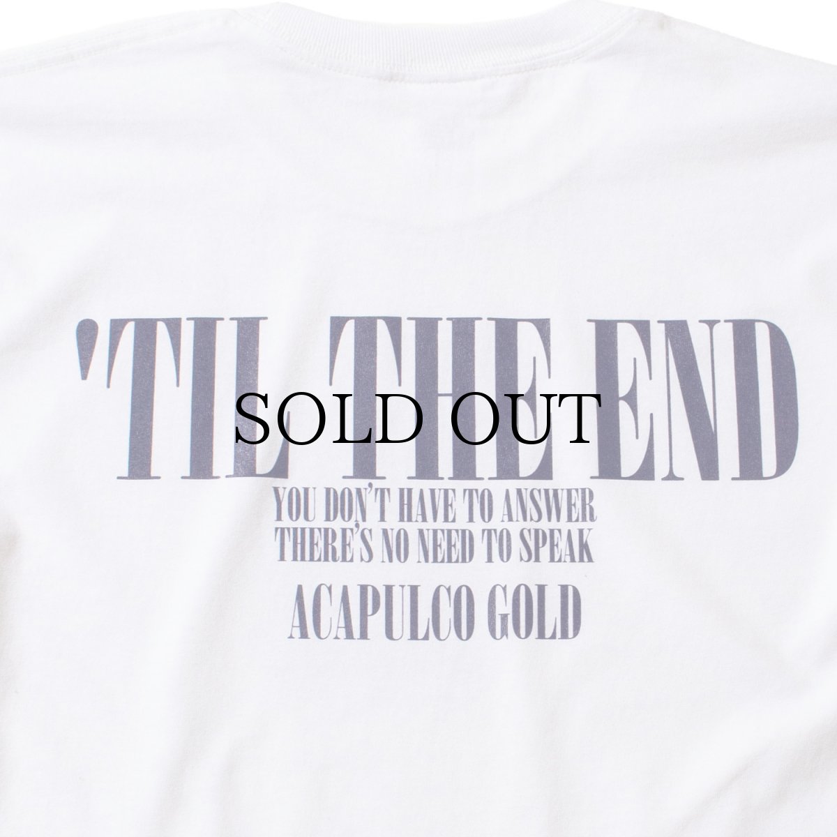 画像15: ACAPULCO GOLD(アカプルコゴールド) / TIL THE END LS TEE (15)