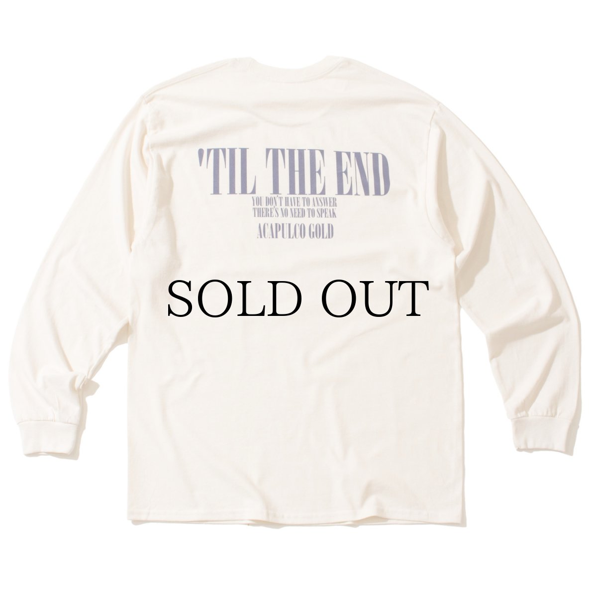 画像9: ACAPULCO GOLD(アカプルコゴールド) / TIL THE END LS TEE (9)