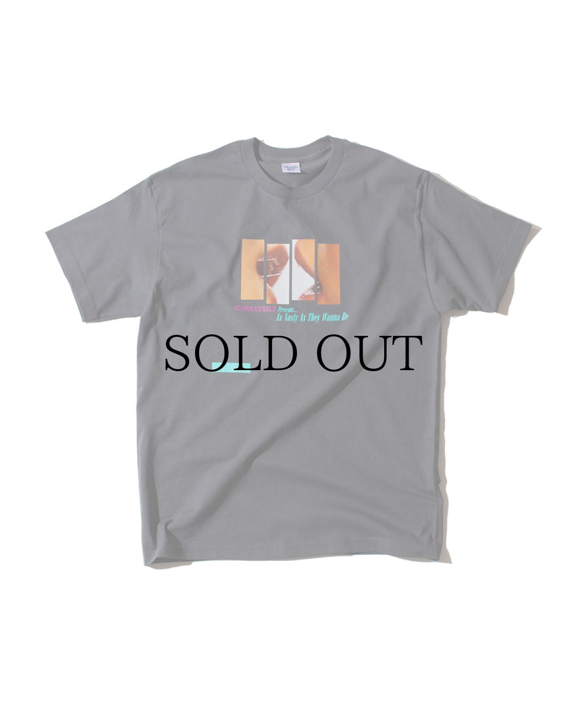 画像3: ACAPULCO GOLD(アカプルコゴールド) / AS NASTY AS THEY WANNA BE TEE (3)