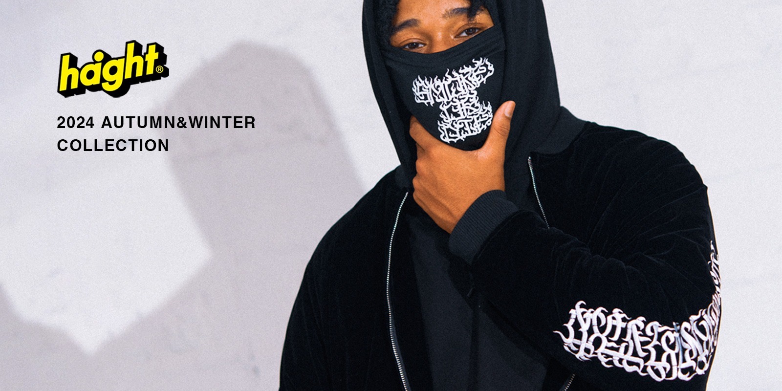 11/23(土) HAIGHT 2024 AUTUMN&WINTER COLLECTION 新作発売