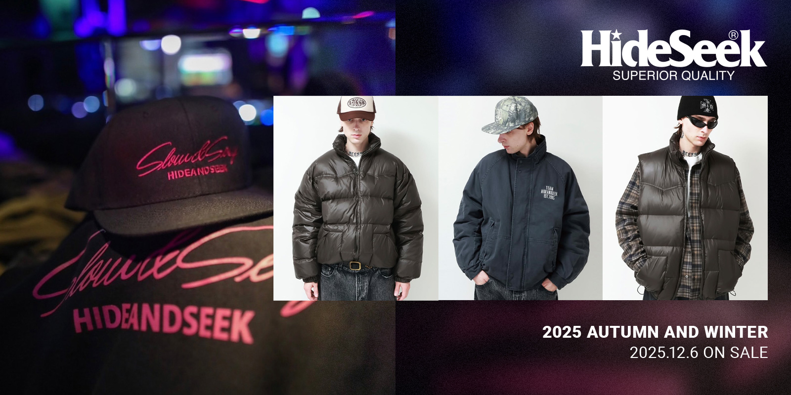 12/6(土) HideandSeek 2025 AUTUMN&WINTER COLLECTION 新作発売