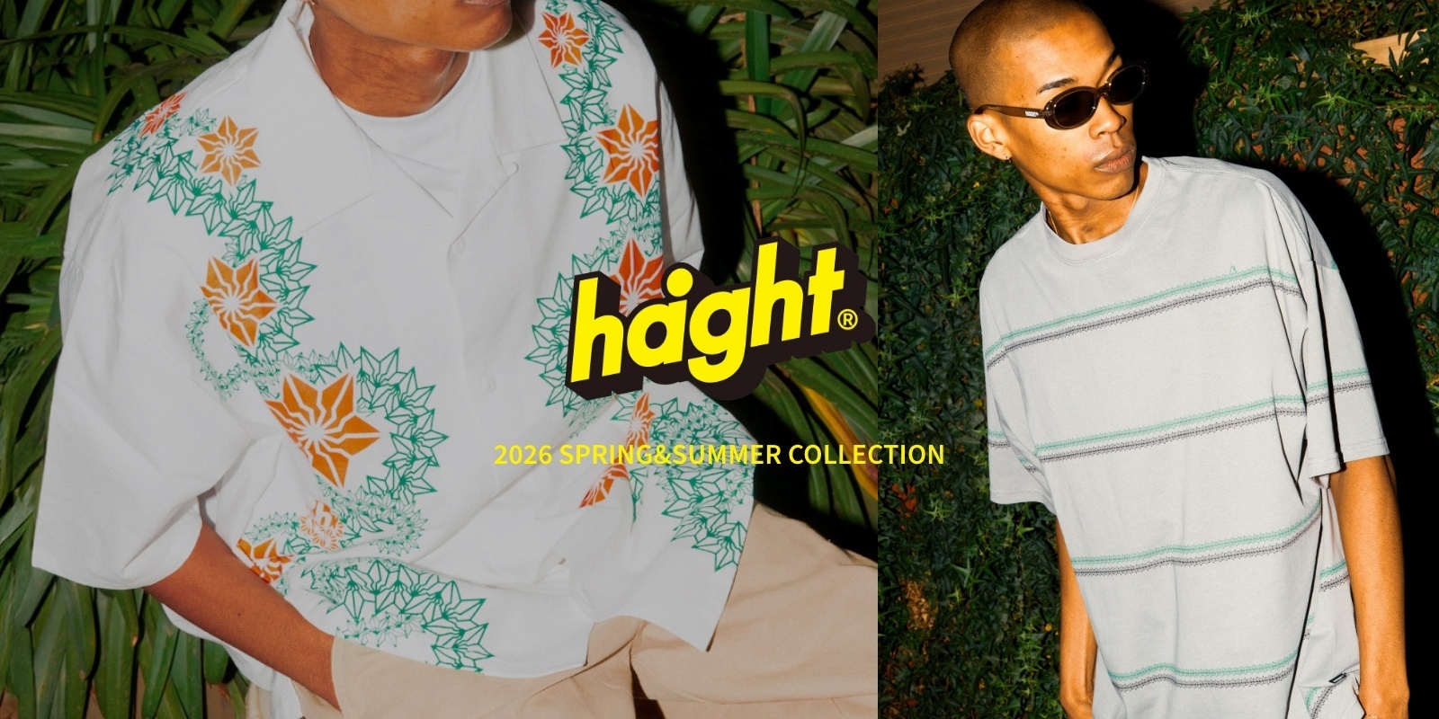 5/9(土) HAIGHT 2026 SPRING&SUMMER COLLECTION 発売