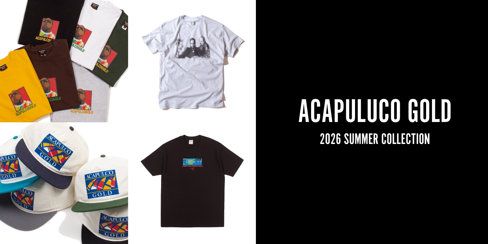 7/25(土) Acapulco Gold 2026 SUMMER COLLECTION 新作発売